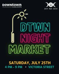 Kamloops DTWN Night Market