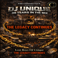 The Legacy Continues by DJ UNIQUE