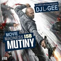 Movie Madness 158 by DJ L GEE & SCURRY LIFE DVD