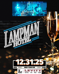 Lampman Hotel at Levity New Years Eve