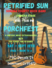Petrified Sun- Sebastopol PorchFest 2026