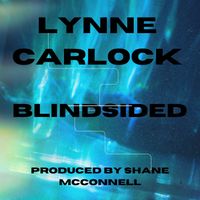 BLINDSIDED by Lynne Carlock