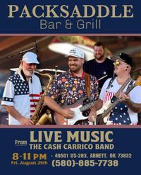 The Cash Carrico Band at Packsaddle
