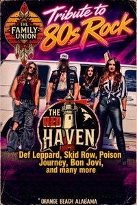The Family Union 80s Rock Tribute Show
