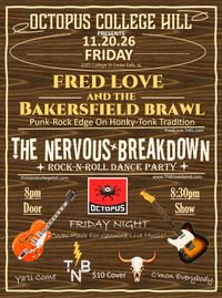 Fred Love & The Bakersfield Brawl & The Nervous Breakdown