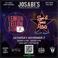 Lemon Yellow Sun a Tribute to Pearl Jam with San & Tone Pilots a Tribute to STP.