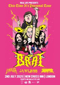 Jawless supporting Brat