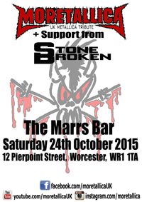 Stone Broken supporting Moretallica
