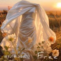 Free by Keely Michell