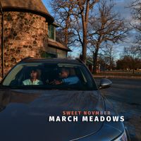 March Meadows by Sweet Novmber