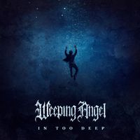 In Too Deep by Weeping Angel