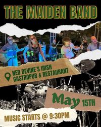 Maiden Band at Ned Devine’s