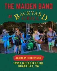 CANCELED :( Maiden Band Live at Backyard Grill