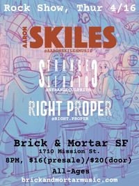 Aaron Skiles Band + Strange Culprits + Right Proper