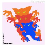 Chasing Gremlins by James and the Kyusonics