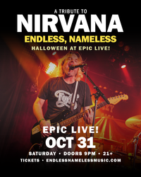 Smells Like Hallow's Eve @ Epic Live!
