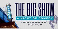 The Big Show: A Night of Comedy