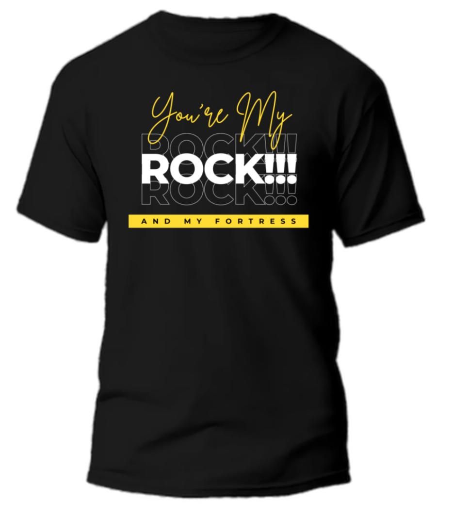 YOU'RE MY ROCK  BLACK T SHIRT (2X-4X)