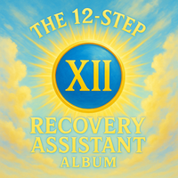 12 - Steps Recovery Assistant Album & Free Songbook (Non-Members) - $11.00 by Paul D. Rawls Jr. feat. Virtual Artists