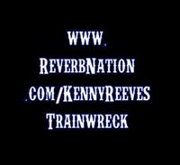 Kenny Reeves & Trainwreck 