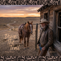 Down The Trail - Volume 1