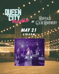 Queen City Radio at Buffalo Olde Brewery