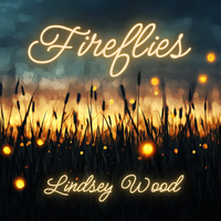 Fireflies by Lindsey Wood