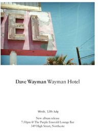 Wayman Hotel CD Launch