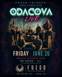 ODACOVA Live at Fuego