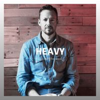HEAVY (homemade version 2) by Warren Barfield 