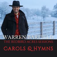 Carols & Hymns  by Warren Barfield