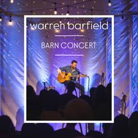 SOLD OUT: Warren Barfield - Christmas Barn Concert 