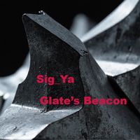 Sig _ Ya by GLATE'S BREACON