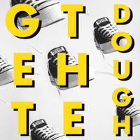 GET THE DOUGH by CHUCKY BOUNCE