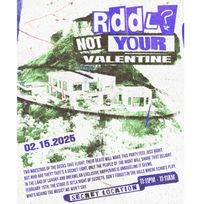 RDDL? presents: Not Your Valentine