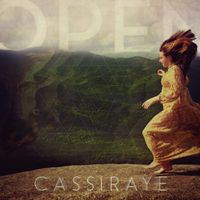 Open by CassiRaye