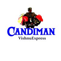 Candiman by VishnuExpress