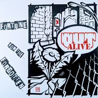 Fortune For The Forgotten by OUT ALIVE