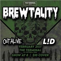 Brewtality-OUT ALIVE-L.I.D.