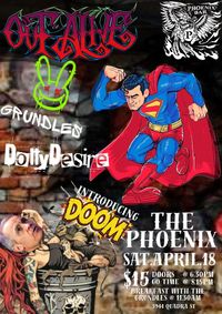 Out Alive,  Grundles, Dolly Desire, DOOM