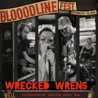 Wrecked Wrens @ Bloodline Music Fest