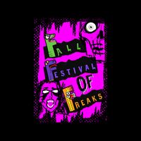 Fall Festival of Freaks