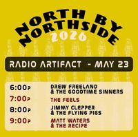 Drew Freeland & The Good Time Sinners at North by Northside Music Festival 