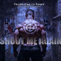 Shoot Me Again by The Chronicles of St Kunst feat. Nicky Tchernenko