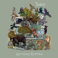 Tourist by Anthony Ruptak
