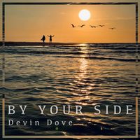 By Your Side by Devin Dove