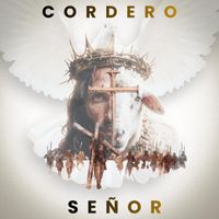 Cordero y Señor (feat. AB Tauro & Sharon Arana) de RenaceMusic