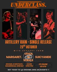 UNDERCLASS. Artillery Rain Release @ ERooms