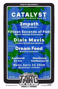 Catalyst 14 [w/ FIFTEEN SECONDS OF FISH, 3mpath, Dials Mavis, Dream Feed]