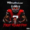 First Round Pick (2-song single)